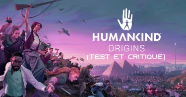 test et critique jeu humankind